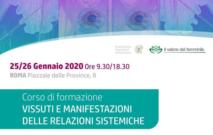 VISSUTI E MANIFESTAZIONI DELLE RELAZIONI SISTEMICHE 